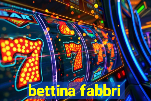 bettina fabbri